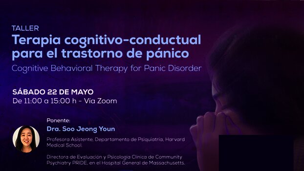 Taller: Terapia cognitivo-conductual para el trastorno de pánic